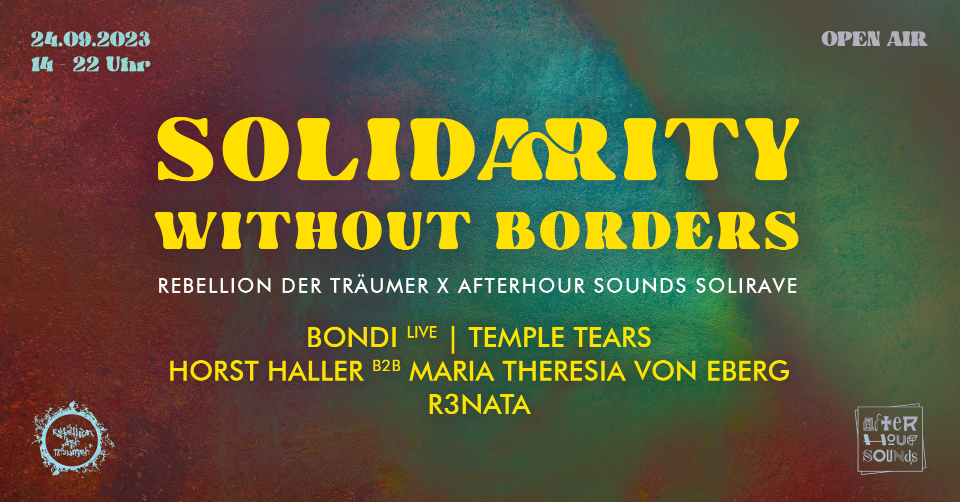 Flyer: Solidarity without Borders - Rebellion der Träumer* x Afterhoursounds Solirave