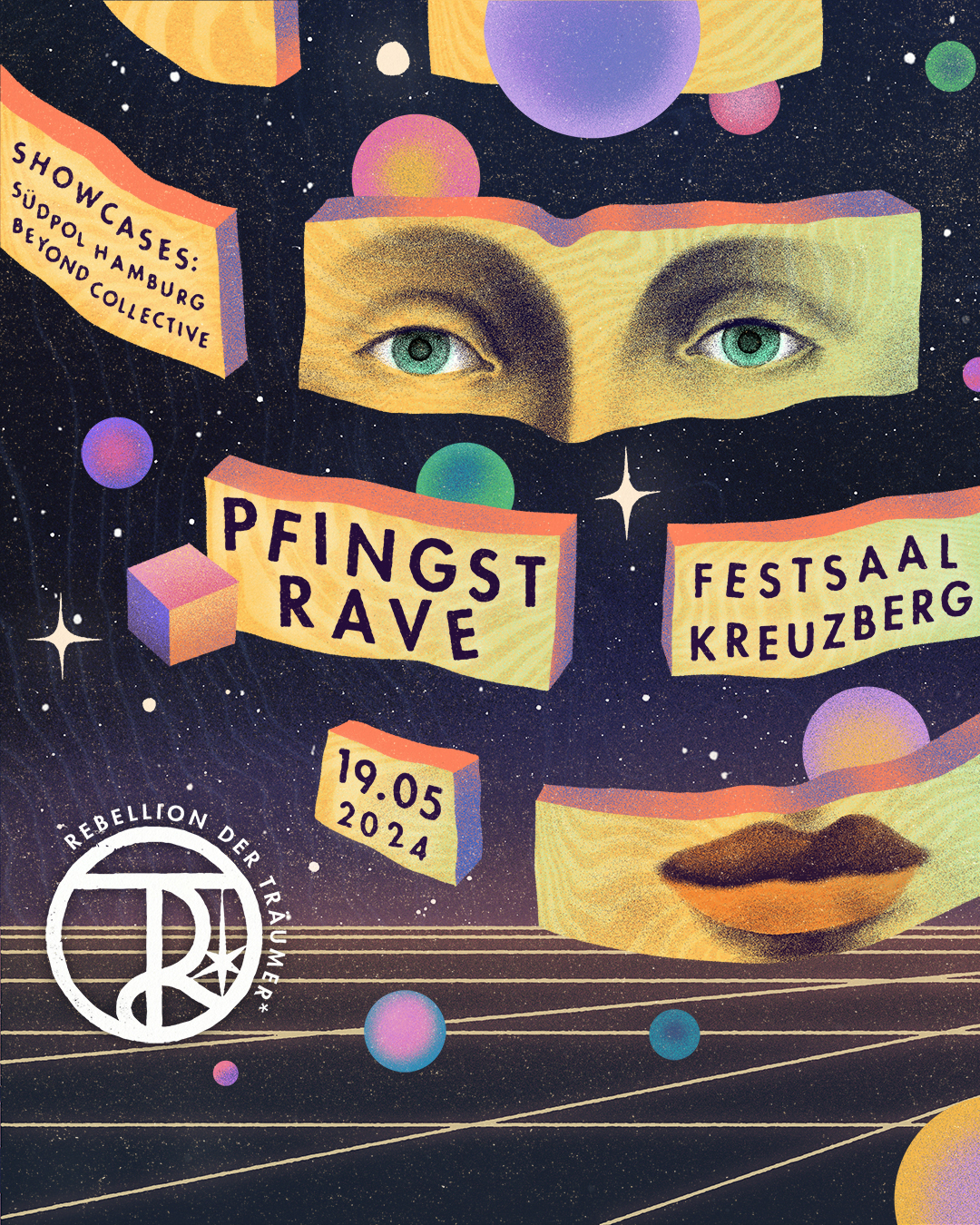 Flyer: Rebellion der Träumer* Pfingst Rave + Open-Air with Damon Jee, Martha van Straaten, Pauli Pocket